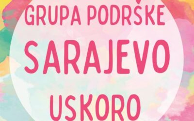 Formiranje grupe za psihološku podršku ženama u postporođajnom periodu u Sarajevu