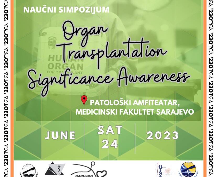 Poziv za učesnike naučnog simpozija „Organ Transplantation Significance Awareness“