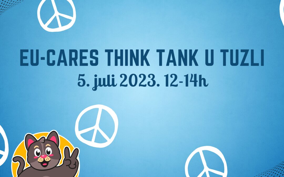 EU-CARES Think Tank u Tuzli