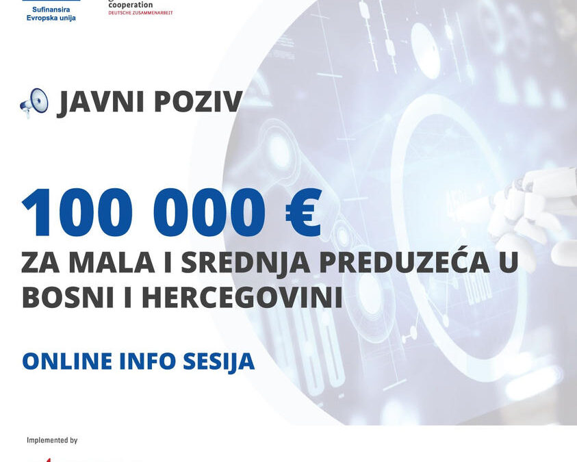 Info sesija: Poziv za dodjelu grant sredstava malim i srednjim preduzećima u BiH